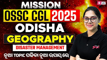 Mission OSSC CGL 2025 | Odisha Geography for Odisha CGL Exam by Sai Ma