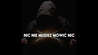 EKS feat. Amicus - Nic nie musisz mówić nic  (prod.Smoku) chords