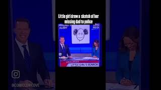 Little girl draw a sketch of her missing dad for the police Update