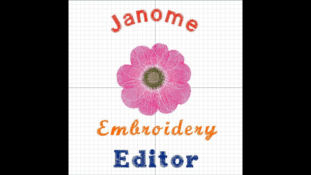 Janome Embroidery Editor 101