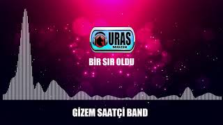 Gizem Saatçi  Band - Bir sır oldu  Resimi