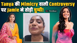 Bb19 Fame Tanya Mittal क Mimicry पर Trolls क Jamie Lever न दय मह तड जवब Filmibeat