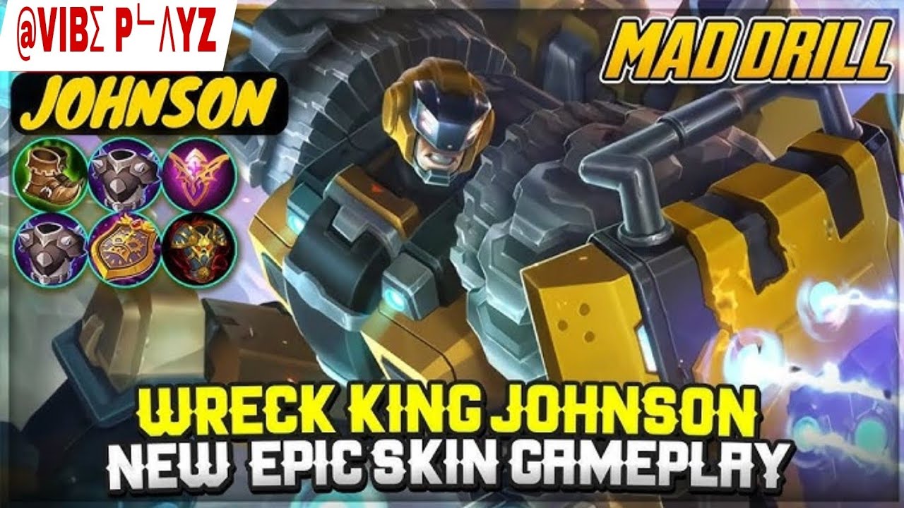WRECK KING JOHNSON NEW EPIC SKIN GAMEPLAY MOBILE LEGENDS 5V5 (SUPER TANK) 