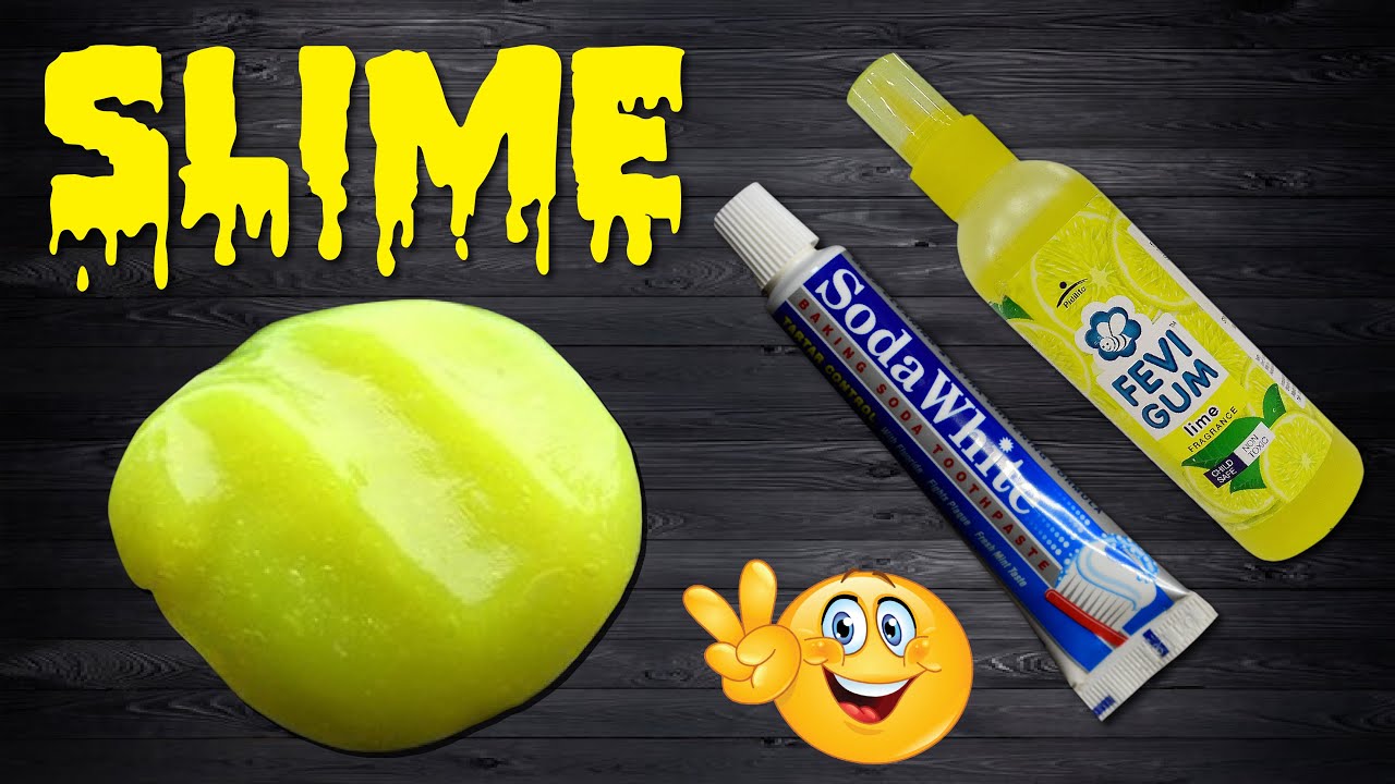 How to make slime with fevi gum and toothpaste without borax and activator!!
