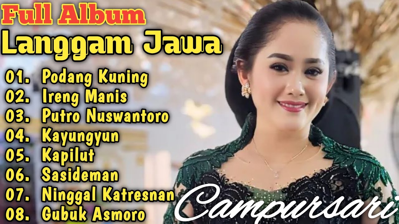 PALING GAYENG LANGGAM CAMPURSARI FULL ALBUM POPULER PALING BANYAK DI CARI || LANGGAM JAWA CAMPURSARI