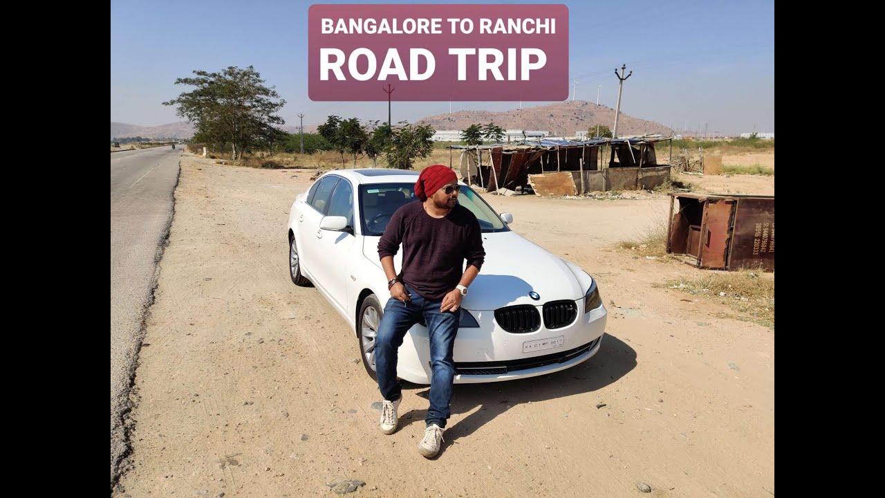 bangalore to ranchi road trip