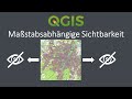 QGIS 3.28 - Maßstabsabhängige Sichtbarkeit von Layern