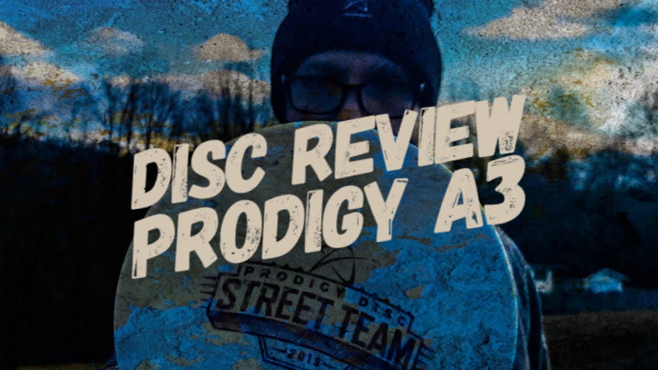 Prodigy A3 Approach [Disc Review]