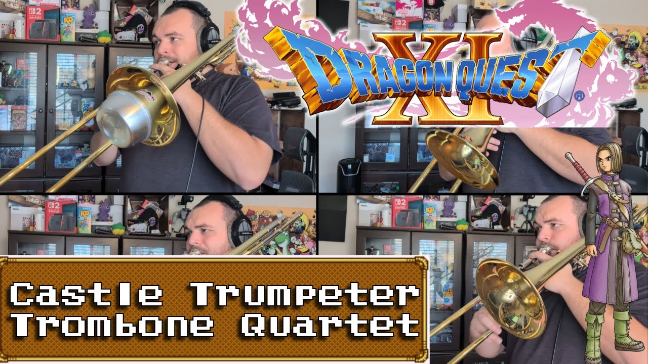 Castle Trumpeter (Dragon Quest V / Dragon Quest XI) - Trombone Quartet