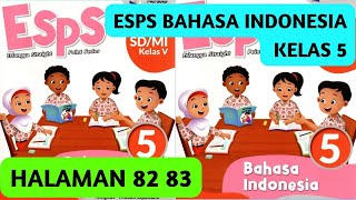 ESPS Bahasa Indonesia Kelas 5 Halaman 82 83 Ayo Berlatih BAB 5 Kurikulum Merdeka