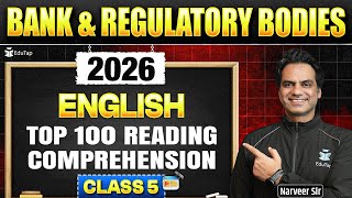 Banking &amp; Regulatory Bodies Exams 2026 | Top 100 Reading Comprehension of English | Class - 5