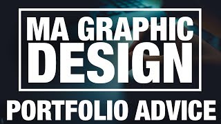 Portfolio Advice: MA Graphic Design