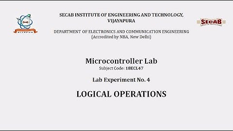 Microcontroller Lab Exp4 - Logical Operation | 18ECL47 | VTU Syllabus | SECAB. I. E. T