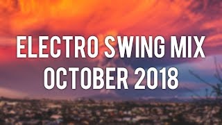 Electro Swing Mix October 2018