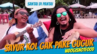 SAYUR KOL (cover) tapi gak Pake 