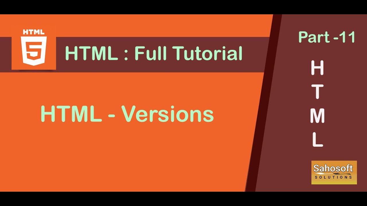 Versions of html : Part 11 HTML Full Tutorial - YouTube