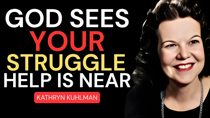 God Sees Your Pain — Your Breakthrough Is Closer Than You Think | Kathryn Kuhlman