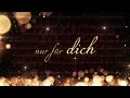 Nur für dich