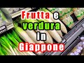 Spesa in Giappone: Frutta e Verdura - Vivi Giappone