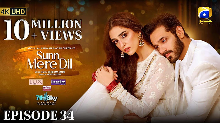 Sunn Mere Dil EP 34 [Eng Sub] Digitally Presented by LUX - Happilac Paints and Ujooba Beauty Cream