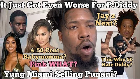 P.Diddy Accused Of Trafficking PINK COCAINE? Yung Miami & 50 Cent BM Exposed Selling Twat? JAYZ Next