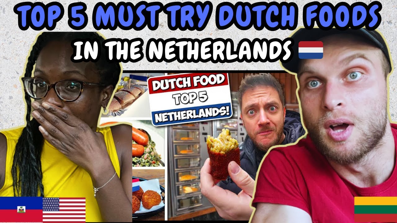 REACTION TO TOP 5 Must Try DUTCH FOOD in the Netherlands! (First Time