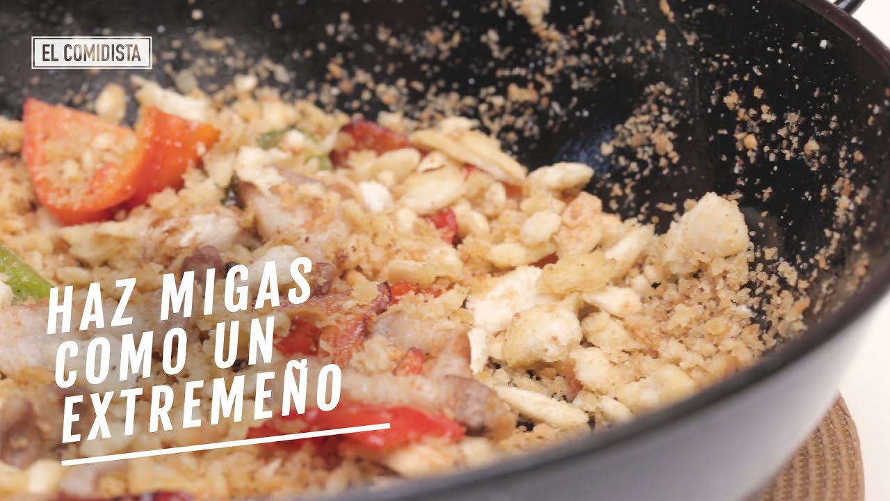 EL COMIDISTA | Haz migas como si fueras de Extremadura
