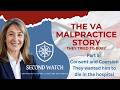 5 Consent and Coercion: Seattle VA wants him to Die in the Hospital #VAMalpractice