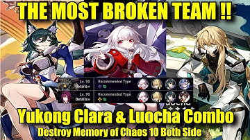 LUOCHA YUKONG CLARA DESTROY MOC 10 BOTH SIDE !! The Most Broken Team in Honkai Star Rail