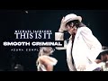 Michael jackson  smooth criminal this is it azura complete mix