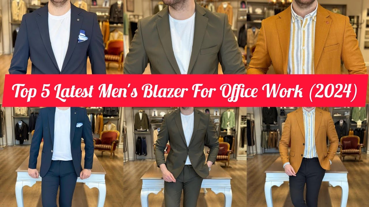 Top 5 Latest Men's Blazer For Office Work (2024) Men's Fashion YouTube