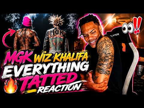 MGK, Wiz Khalifa - everything tatted (Official Video) | REACTION | MUST WATCH!!!!!