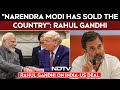 Rahul Gandhi News Today | “Narendra Modi Has Sold The Country”: Rahul Gandhi On India-US Trade Deal