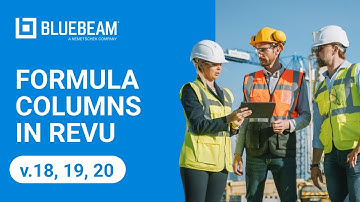 Formula Columns in Revu (v.18, 19, 20)