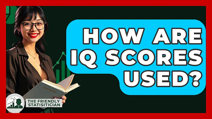 How Are IQ Scores Used? - The Friendly Statistician