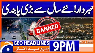 Download Lagu Alert!!! Big Restriction Implemented From the New Year | Headlines Geo News 9 PM (28 December 2025) MP3
