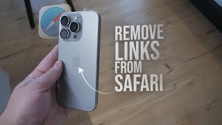 How to Remove Links from Safari on iPhone (tutorial)