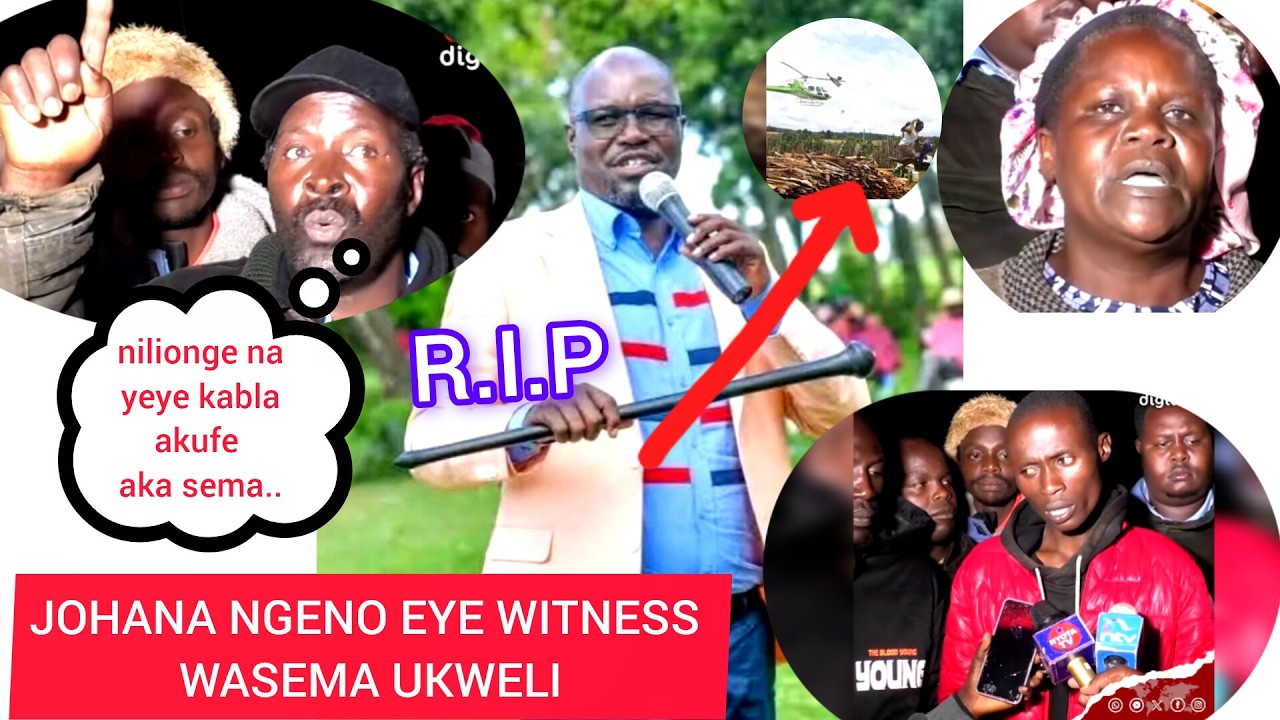 aii Another new What mp Johana Ngeno said to i witness 2 minutes before helicopter crash