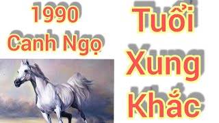1990 Canh Ngọ Xung Khắc Tuổi Nào, Tránh Kết Hợp Làm Ăn, Chọn Bạn Đời. Phong Thủy Bản Khanh