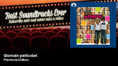 Piernicola Di Muro - Giornate particolari - Best Soundtracks Ever