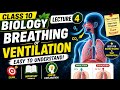 Class 10 Biology | Lecture 4: Breathing &amp; Ventilation | Easy Explanation | Exam Preparation