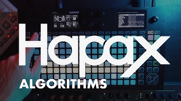 HAPAX TUTORIALS – EP08 – ALGORITHMS