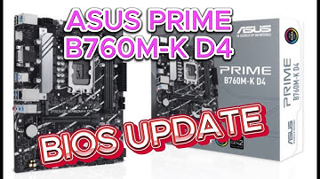 ASUS PRIME B760M-K D4 BIOS Update | how asus bios update