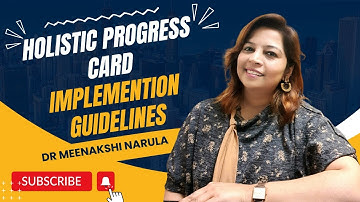 Holistic Progress Card Implementation Guidelines || Dr Meenakshi Narula