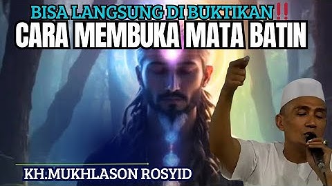 CARA MEMBUKA MATA BATIN‼️KH.MUKHLASON ROSYID #gusmukhlason #tauhid #hakikat #shorts