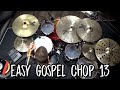 Cours de batterie  drum lesson  easy gospel chop 13