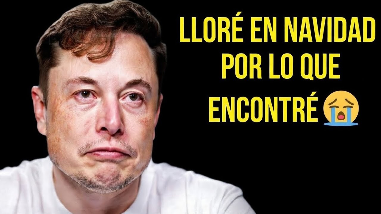 LLORÉ EN NAVIDAD POR LO QUE ENCONTRÉ – Mensaje de Elon Musk Que Cambiará Tu Vida 😢