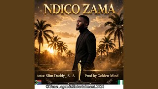 Ndico Zama (Mzamani Ozama Zama)