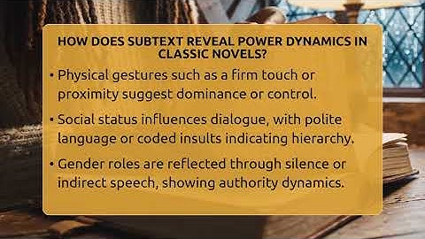 How Does Subtext Reveal Power Dynamics In Classic Novels? - The Prose Path