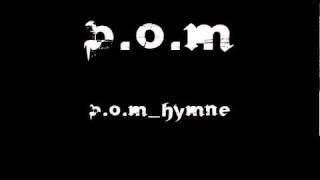P.o.M - P.o.M_Hymne